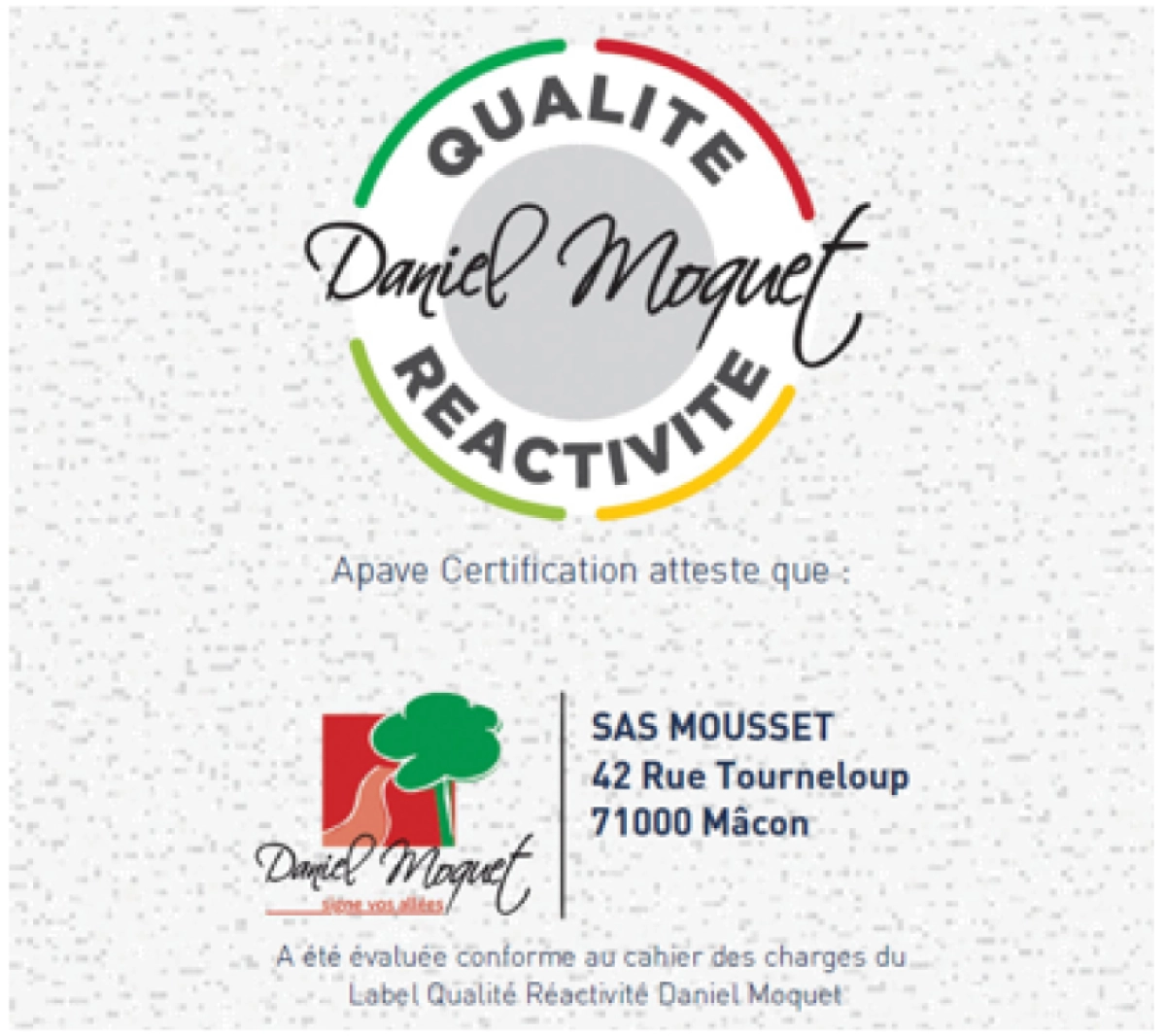 Renouvellement de notre label "Qualité Réactivité" !