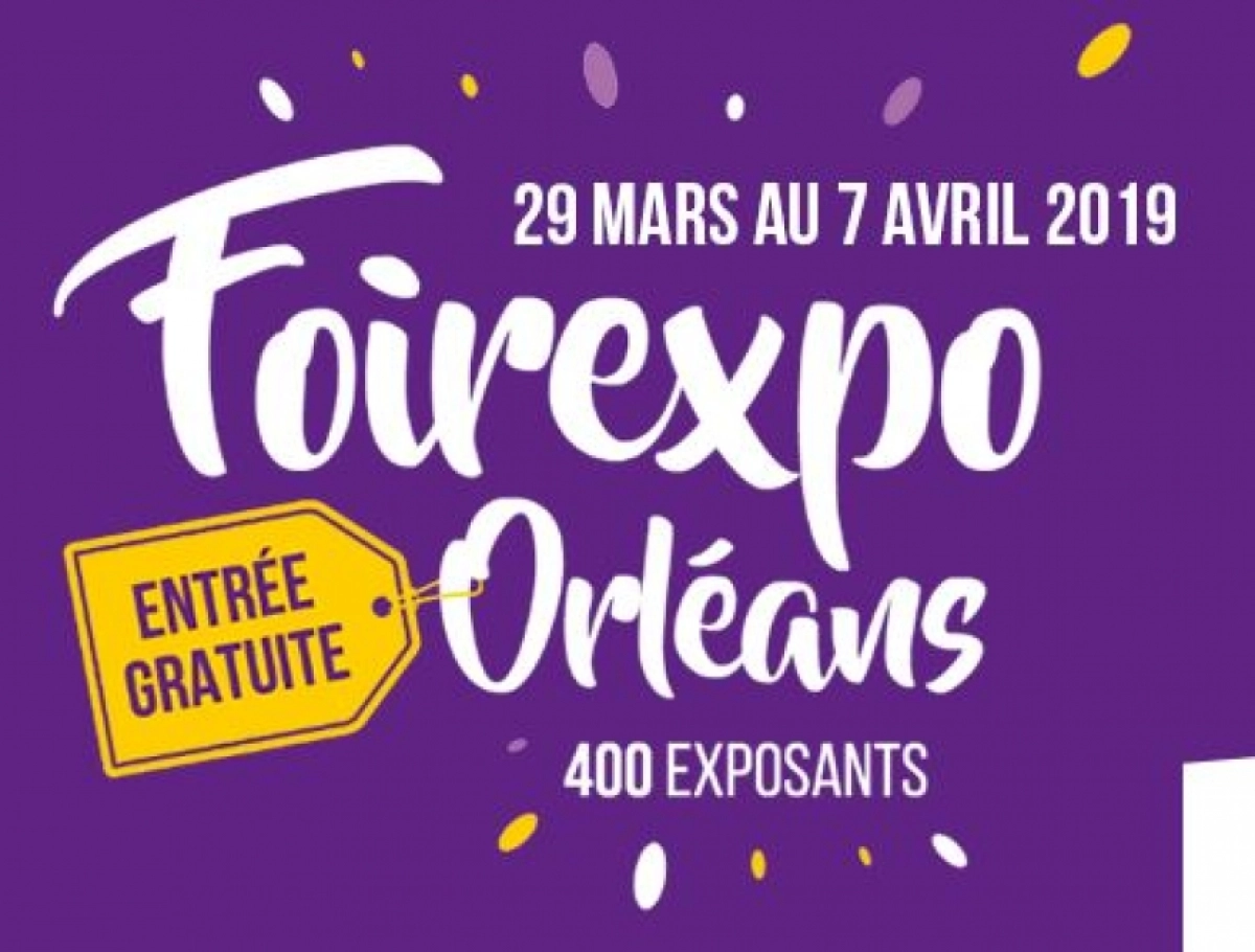 Foire Expo d'Orléans 2019
