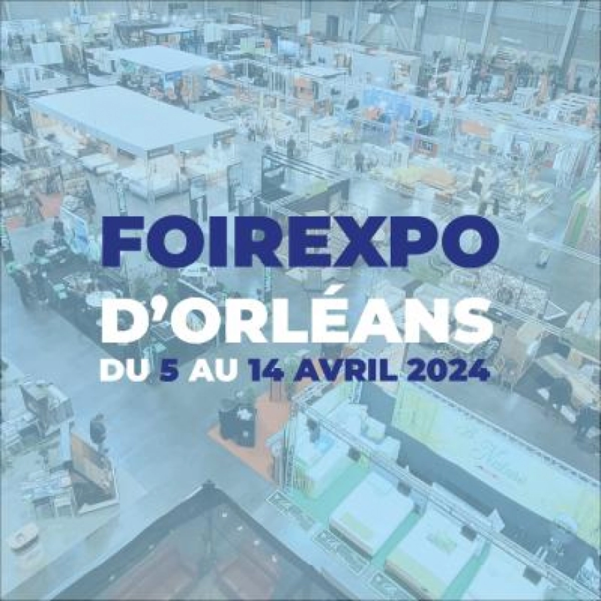 FoirExpo d'Orléans 2024