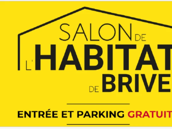 Venez-nous rencontrer sur le salon de l'habitat de Brive la Gaillarde !