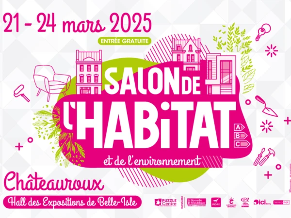 Rendez-vous au Salon de l'Habitat de Châteauroux 2025 !