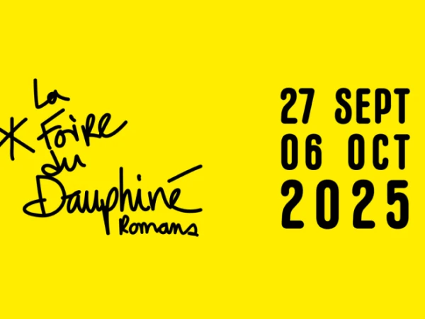 Retrouvez nous à la Foire du Dauphiné de Romans-sur-Isère