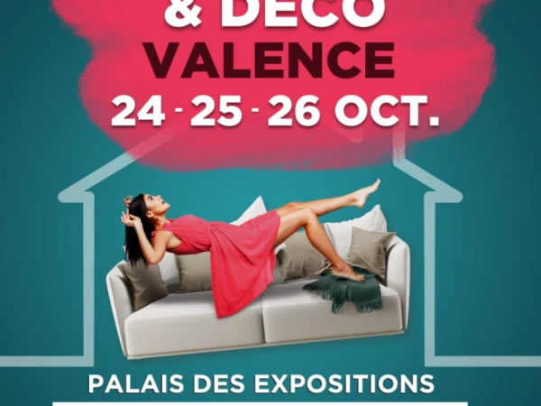 Venez nous rencontrer au salon Habitat & Déco de Valence