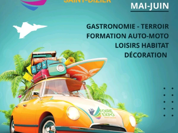 Retrouvez-nous à la Foire Expo de Saint-Dizier du 29 mai au 1er juin !