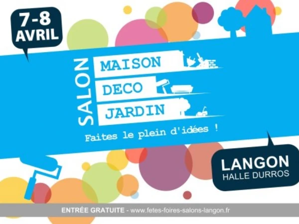 Salon maison déco jardin 2018